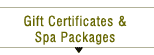 Gift Certificates & Spa Packages