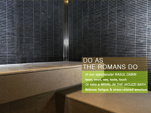 Do as the Romans do in our spectacular RASUL CABIN
