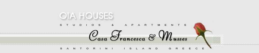 Casa Francesca & Musses Studios Apartments Oia Santorini Greece